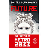 Futu.Re - Roman utopique ( Dmitry GLUKHOVSKY ) - Poche