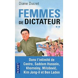Femmes de dictateur - Tome 2 ( Diane Ducret )