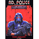 AD. Police ( Tony TAKEZAKI ) - Version française Grand format