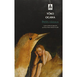 Petits oiseaux ( Yoko OGAWA ) - Poche