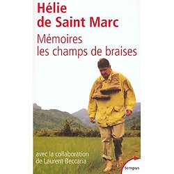 Mémoires - Les champs de braises ( Hélie DE SAINT-MARC ) - Poche