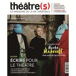 Théâtre(s) N° 17, avril 2019 : Écrire pour le théâtre ( Nicolas Marc, Collectif ) - Grand Format