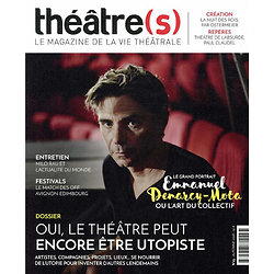 Théâtre(s) N° 15, octobre 2018 : Oui, le théâtre peut encore être utopiste ( Nicolas Marc, Collectif ) - Grand Format