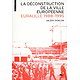 La déconstruction de la ville européenne - Euralille 1988-1995 ( Valéry DIDELON ) - Grand Format