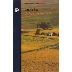 Un beau matin d'été. Sur les chemins d'Espagne (1935-1936) ( Laurie LEE ) - Format poche