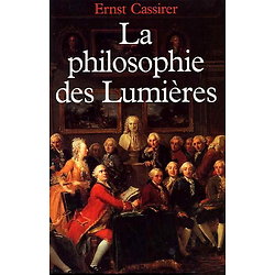 La philosophie des Lumières ( Ernst CASSIRER ) - Grand Format