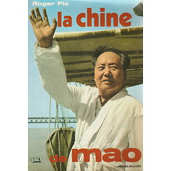 La Chine de Mao ( Roger PIC ) - Grand format