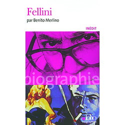Fellini ( Benito MERLINO ) - Poche