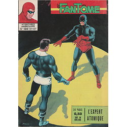 Le Fantôme, Numéro 130 : L'expert atomique ( Lee FALK, Ray MOORE ) - Editions Des Remparts, 1967