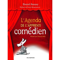 L'Agenda de l'apprenti comédien ( Daniel SANZEY ) - Grand Format