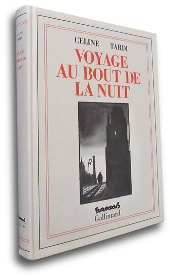 Voyage au bout de la nuit ( Louis-Ferdinand CÉLINE, TARDI ) - Album