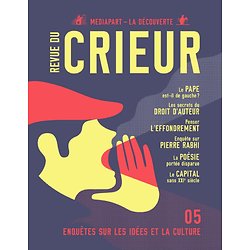 Revue du crieur N° 5, 20 Octobre 2016 ( Mediapart ) - Grand Format