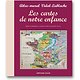 Les cartes de notre enfance - Atlas mural Vidal-Lablache ( Jacques SCHEIBLING, Caroline LECLERC ) - Grand Format relié