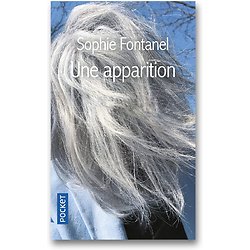 Une apparition ( Sophie FONTANEL ) - Poche