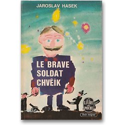 Le Brave soldat Chvéïk ( Jaroslav HASEK ) - Poche, Ancienne édition