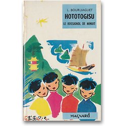 Hototogisu, le rossignol de minuit ( Léonce BOURLIAGUET ) - Bibliothèque de Tante Marinette
