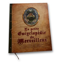 La petite encyclopédie du Merveilleux ( Edouard BRASEY ) - Grand Format Relié