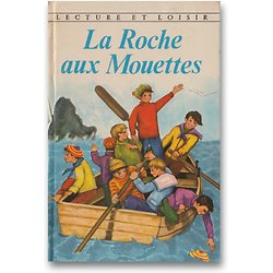 La Roche aux Mouettes ( Jules SANDEAU ) - Lecture et Loisir, N°157