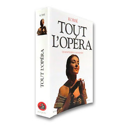 Tout l'opéra ( Gustave KOBBÉ ) - Grand Format