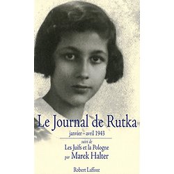 Le journal de Rutka - Janvier-avril 1943 ( Rutka LASKIER )