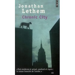 Chronic City ( Jonathan LETHEM )