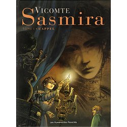 Sasmira Tome 1 :  L'appel (Laurent Vicomte)