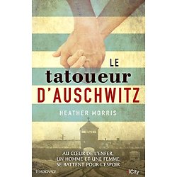 Le tatoueur d'Auschwitz ( Heather MORRIS )