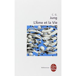 L'Âme et la Vie ( Carl Gustav JUNG )