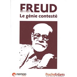 Sigmund Freud - Le génie contesté ( Vanessa SAAB )