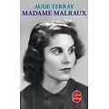 Madame Malraux ( Aude TERRAY ) - Format Poche