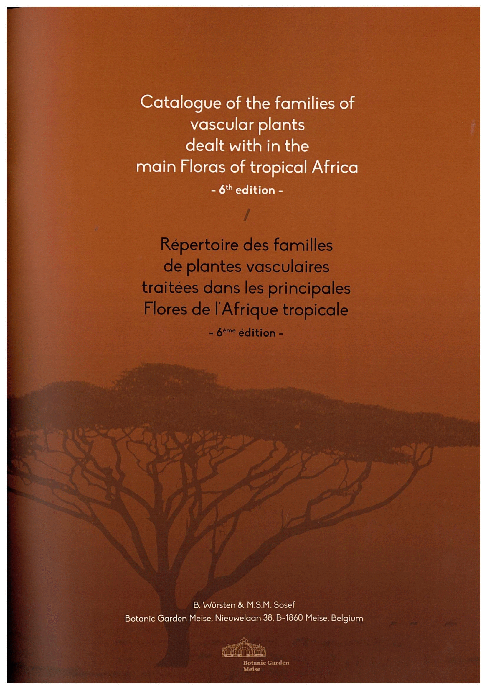 Catalogue of the families of vascular plants dealt with in the main Floras of tropical Africa – 6th edition