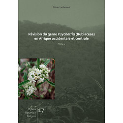 Révision du genre Psychotria (Rubiaceae) en Afrique occidentale et  centrale
