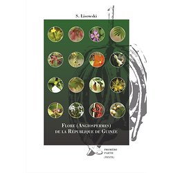Flore (Angiospermes) de la République de Guinée (Texte-1st)+(lll.-2nd)