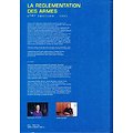 La règlementation des armes, André Collet, Jean-Jacques Buigne, Editions du Portail 1995.