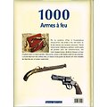 1000 armes à feu, toutes les armes qui ont marqué l'histoire, Terres éditions 2010.