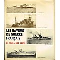 Les navires de guerre français de 1850 à nos jours, Francis Doucet, Editions de la Cité 1975