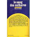Le sang des cathares, Gérard de Sède, Presses Pocket 1978.