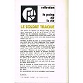 Le soldat traqué, Christian Malbosse, La Pensée Moderne 1971.