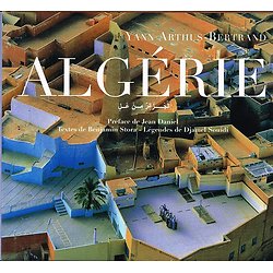 L'Algérie, Yann Arthus-Bertrand, 2007