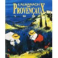 L'almanach des Provençaux 1998, collectif, Communication-Presse-Edition 1998.