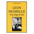 Léon Degrelle, Une page d'exil, Michael Hemday, 2006.