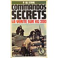 Commandos secrets, la vérité sur KG 200, P.W. Stahl, Albin Michel 1983.