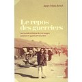 Le repos des guerriers, Les bordels militaires de campagne pendant la guerre d'Indochine, Jean-Marc Binot, Fayard 2014.