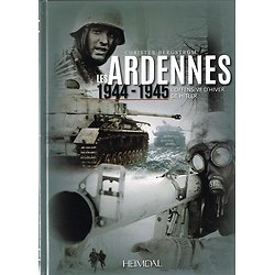Les Ardennes 1944-1945, L'offensive d'hiver de Hitler, Christer Bergström, Heimdal 2017.
