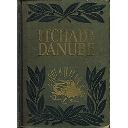 Du Tchad au Danube, l'armée française dans la guerre, Editions G.P 1947