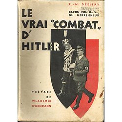 Le vrai "combat" d' Hitler, E-N Dzelepy, Editions Lucien Vogel 1936.
