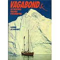 Vagabond et les aventures polaires d'aujourd'hui, J. Kurbiel, J.M Barrault, Editions maritimes 1981.