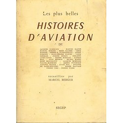 Les plus belles histoires d'aviation, collectif, Segep 1952.