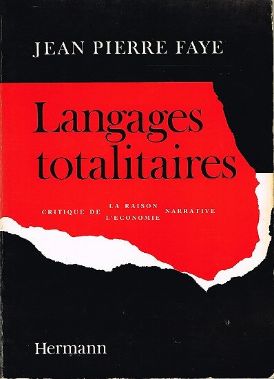 Langages totalitaires, Jean-Pierre Faye, Hermann1980.