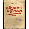 La randonnée du 9e zouaves, 1939-1940, Lt Colonel Tasse, L. Chaix éditeur Alger 1941.